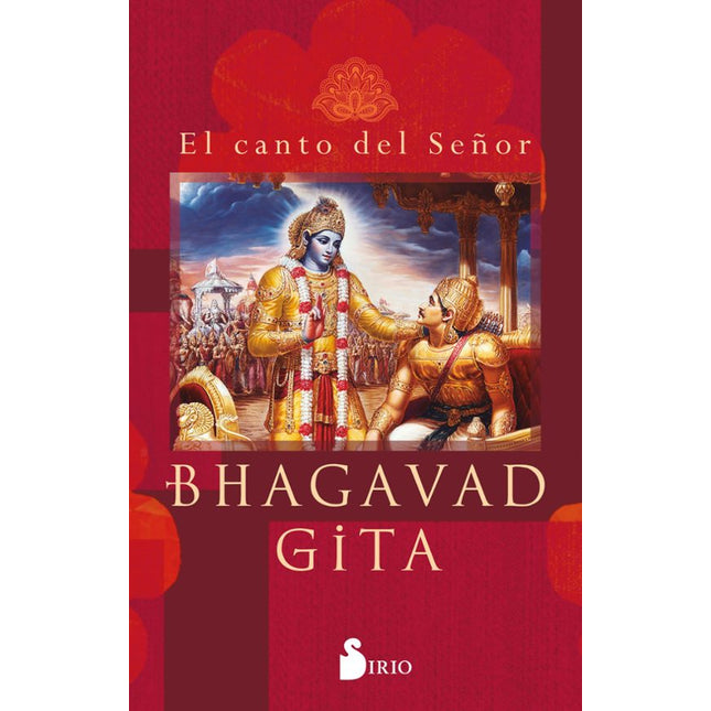 BHAGAVAD GITA. EL CANTO DEL SE#OR