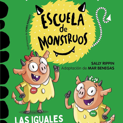 ESCUELA DE MONSTRUOS 3.LAS IGUALES SON ESPECI ALES