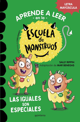 Escuela de monstruos 3. Las iguales son especiales