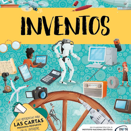 QUE, COMO, PORQUE ... INVENTOS