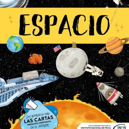 QUE, COMO, PORQUE ... ESPACIO