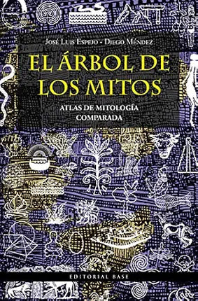 EL ARBOL DE LOS MITOS. ATLAS DE MITOLOGÍA COM PARADA