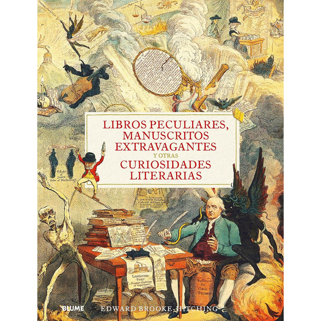 Libros peculiares, manuscritos extravagantes y otras curiosidades literarias