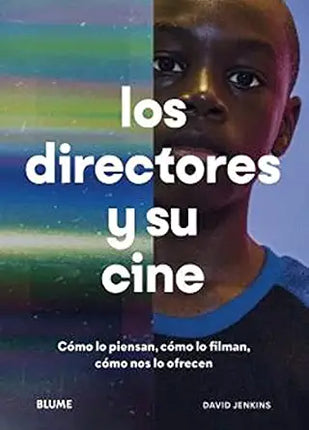 LOS DIRECTORES Y SU CINE