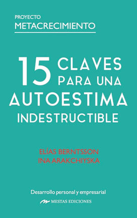 15 claves para una autoestima indestructible