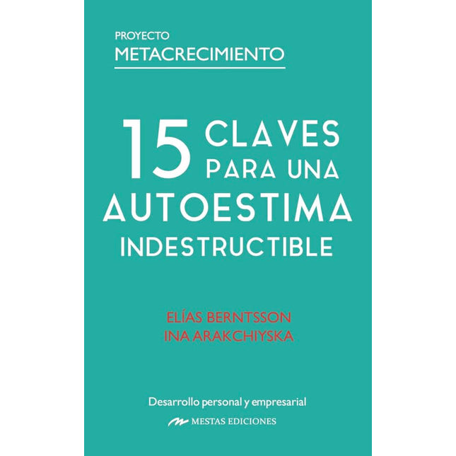 15 claves para una autoestima indestructible