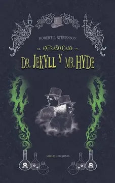 El extraño caso del Dr. Jekyll y mr. Hyde