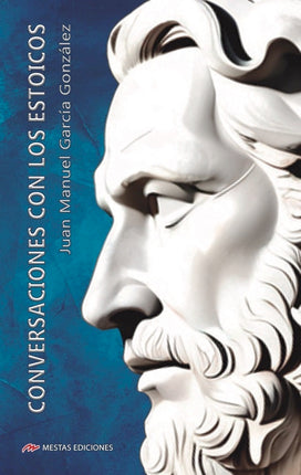 Conversaciones con los estoicos