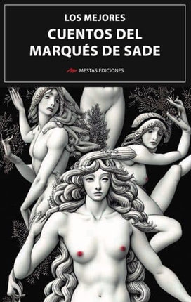 Los mejores cuentos del marqués de Sade