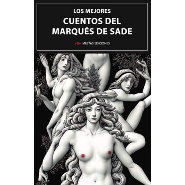 Los mejores cuentos del marqués de Sade