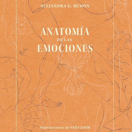 ANATOMIA DE LAS EMOCIONES