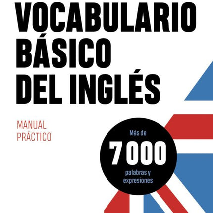 VOCABULARIO BÁSICO DEL INGLÉS