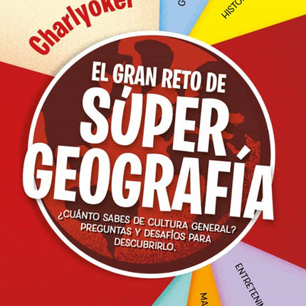El gran reto de súper geografía