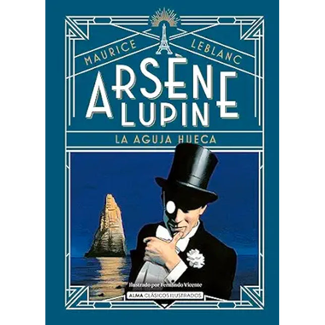 ARSENE LUPIN, LA AGUJA HUECA
