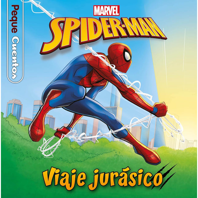Spider-man. Viaje jurásico. (Peque cuentos)