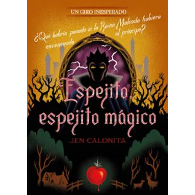 Espejito, espejito mágico. Un giro inesperado