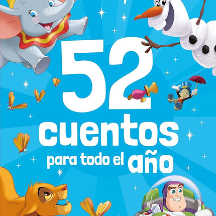 52 CUENTOS PARA TODO EL AÑO. HEROES Y AVENTU. RAS