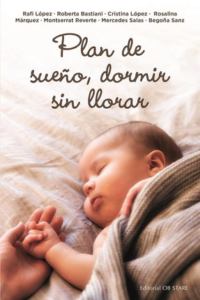 PLAN DE SUEÑO, DORMIR SIN LLORAR