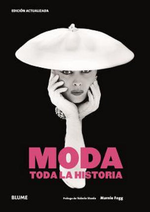 Toda la historia. La moda
