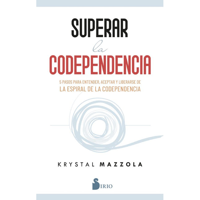 SUPERAR LA CODEPENDENCIA