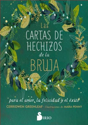 LAS CARTAS DE HECHIZOS DE LA BRUJA PARA EL AM OR, LA FELICIDAD Y EL EXITO