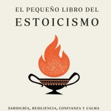 Pequeño libro del estoicismo