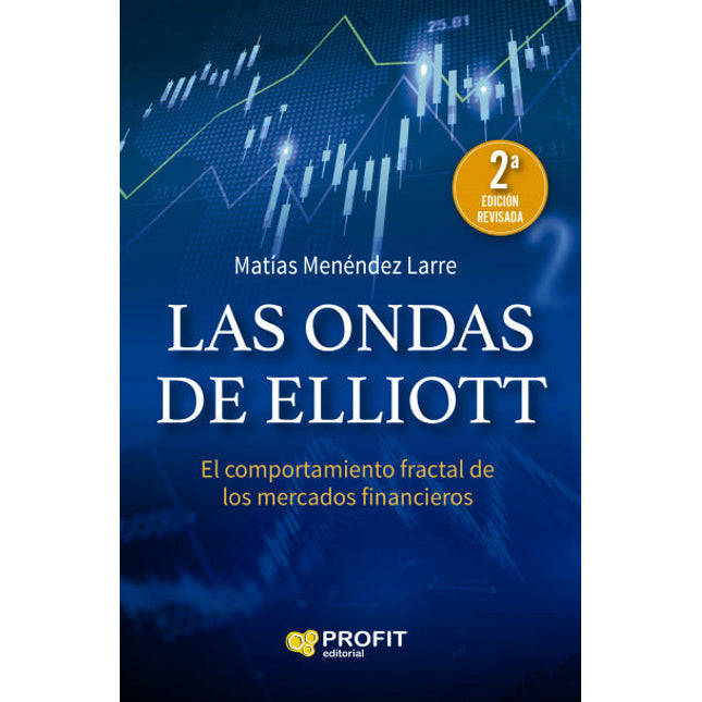 Las ondas de Eliot. El comportamiento fruta el de los mercados financieros