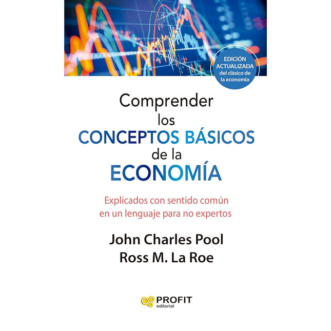 Comprender los conceptos basic. De la economía (va/ed.)