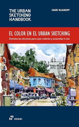El color en el urban sketching <urbskthndbk>