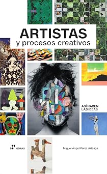 ASI NACEN LAS IDEAS. ARTISTAS/PROCESOS CREATI VOS