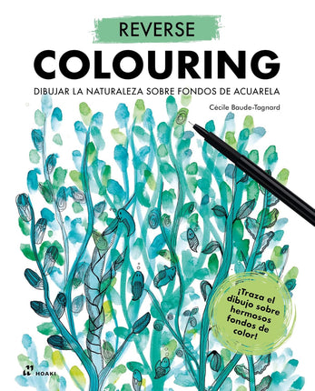 Reverse colorín. Dibujar la naturaleza sobr en fondos de acuarela