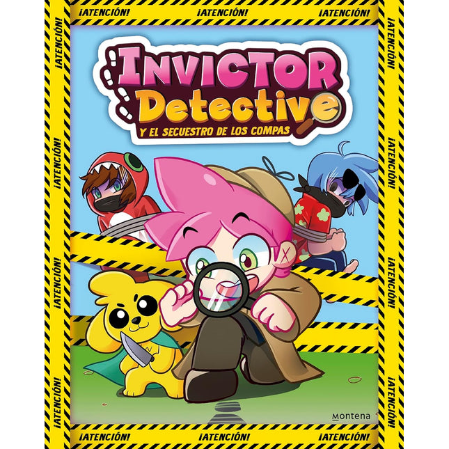 Invicto detective 1. Y el secuestro de los compas