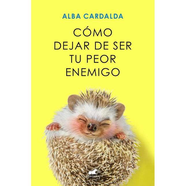 Cómo dejar de ser tu peor enemigo