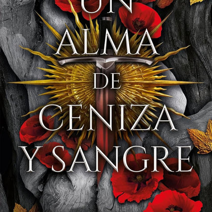 UN ALMA DE CENIZA Y SANGRE