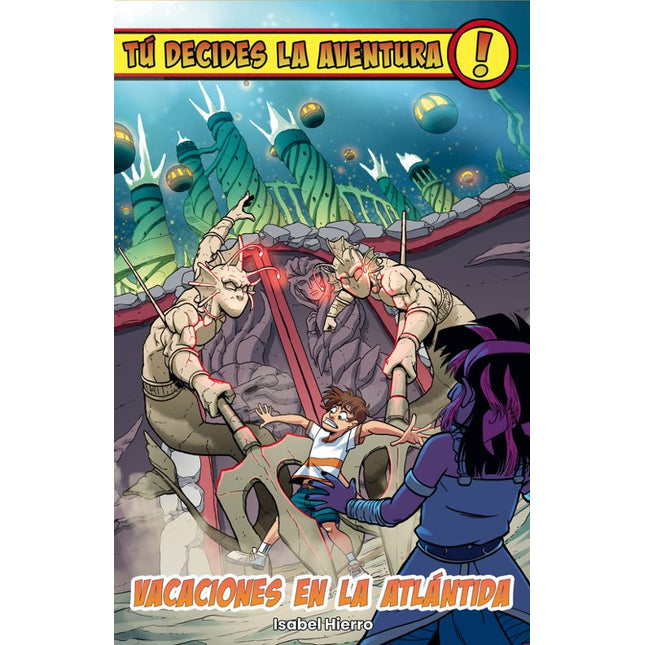 Tú decides la aventura 3: vacaciones en la a latida