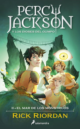 El mar de los monstruos 2. Percy Jackson y los dioses del olimpo