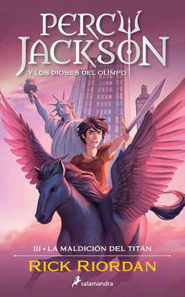 La maldición del Titan 3. Percy Jackson y los dioses del Olimpio