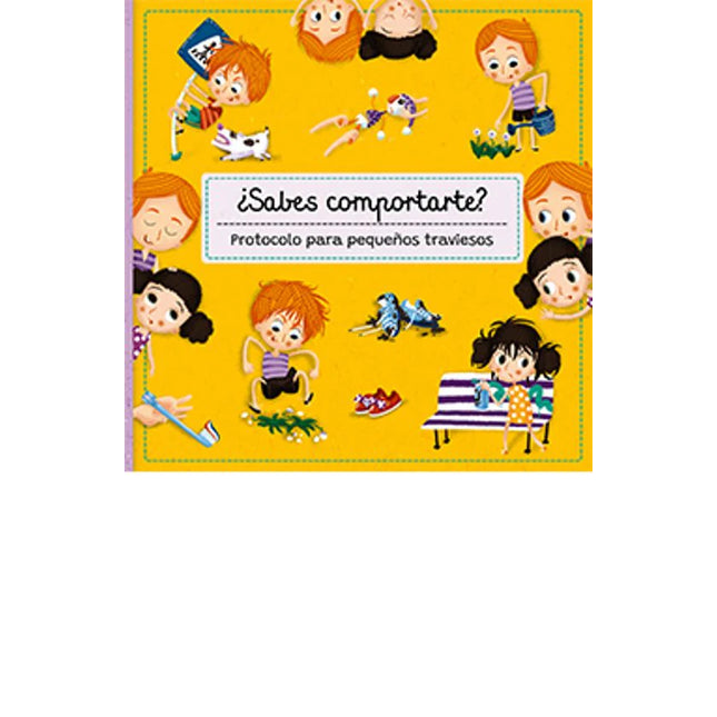 ¿Sabes comportarte? Protocolo p/pequeños traviesos