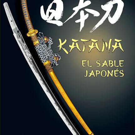 Katana. El sable japonés