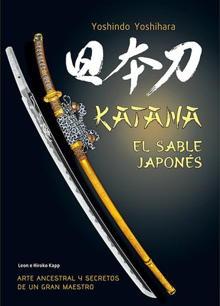 Katana. El sable japonés