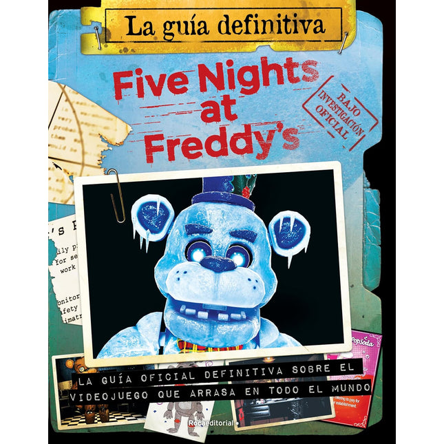 Five nights at Freddy's. La guía definitiva