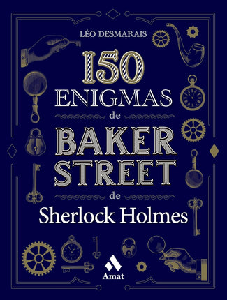 150 enigmas de baker street (vol.1)