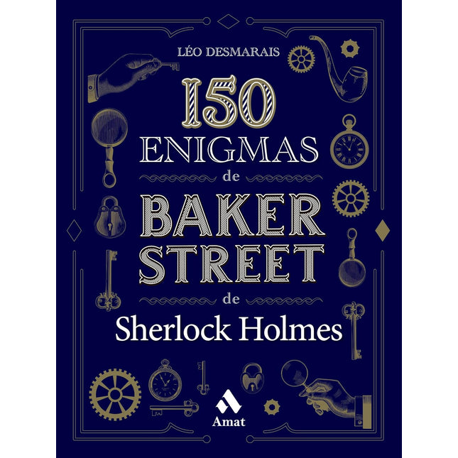 150 enigmas de baker street (vol.1)