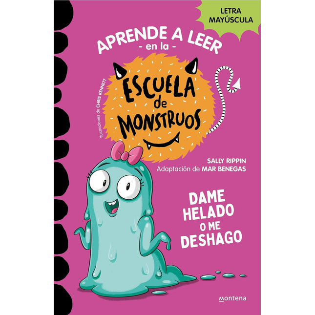 Escuela de monstruos 10. Dame helado o me dé- hago