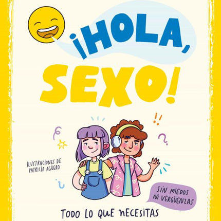 ¡HOLA, SEXO!