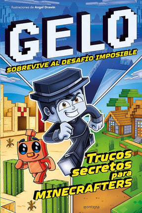 Gelo sobrevive al desafío imposible: trucos secretos para Minecraft