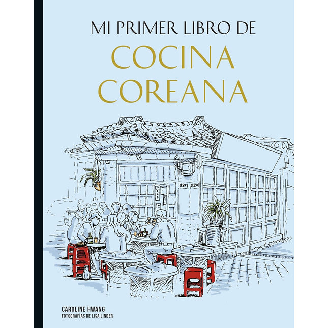 MI PRIMER LIBRO DE COCINA COREANA