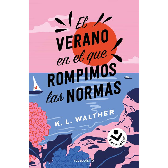 El verano en el que rompimos las normas