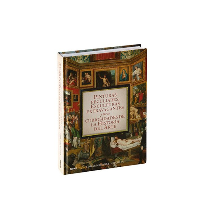 Pinturas peculiares, esculturas extravagantes y otras curiosidades de la historia del arte