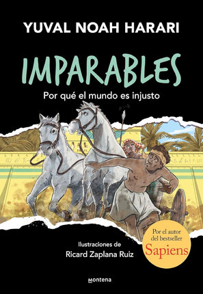 Imparables 2: por qué el mundo es injusto
